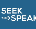 Graphic saying Seek then Speak